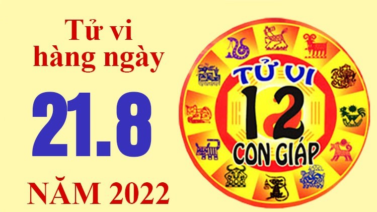 Tử vi hôm nay, xem tử vi 12 con giáp ngày 21/8/2022: Tuổi Hợi công việc tốt