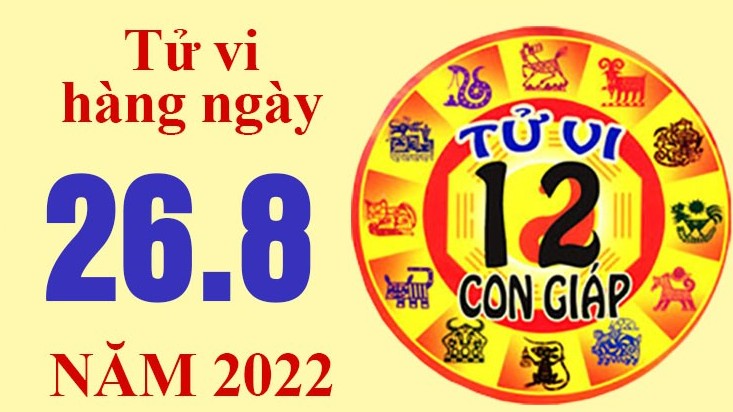 Tử vi hôm nay, xem tử vi 12 con giáp ngày 26/8/2022: Tuổi Mùi công việc không thuận lợi