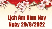 Lịch âm 29/8, xem âm lịch hôm nay Thứ 2 ngày 29/8/2022 là ngày tốt hay xấu? Lịch vạn niên 29/8/2022
