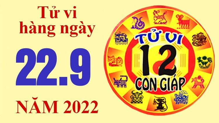 Tử vi hôm nay, xem tử vi 12 con giáp ngày 22/9/2022: Tuổi Mùi tình duyên tốt
