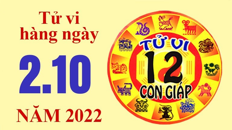 Tử vi hôm nay, tử vi 12 con giáp ngày 2/10/2022: Tuổi Thìn dễ mất tiền