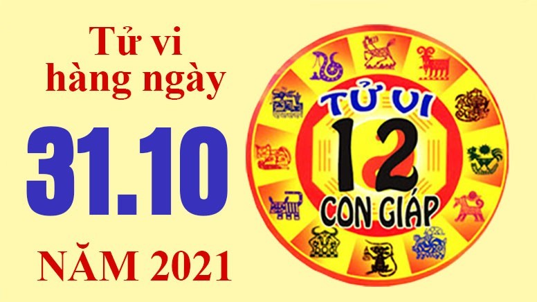 Tử vi hôm nay, xem tử vi 12 con giáp ngày 31/10/2021: Tuổi Sửu được quý nhân giúp đỡ