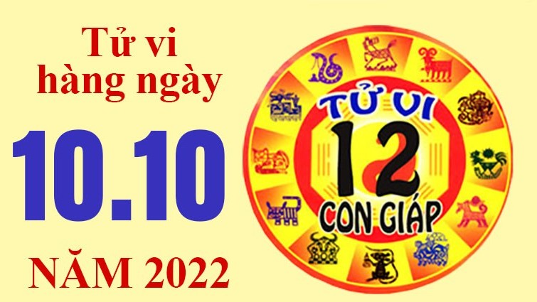 Tử vi hôm nay, tử vi 12 con giáp ngày 10/10/2022: Tuổi Thìn tình duyên nhiều thay đổi