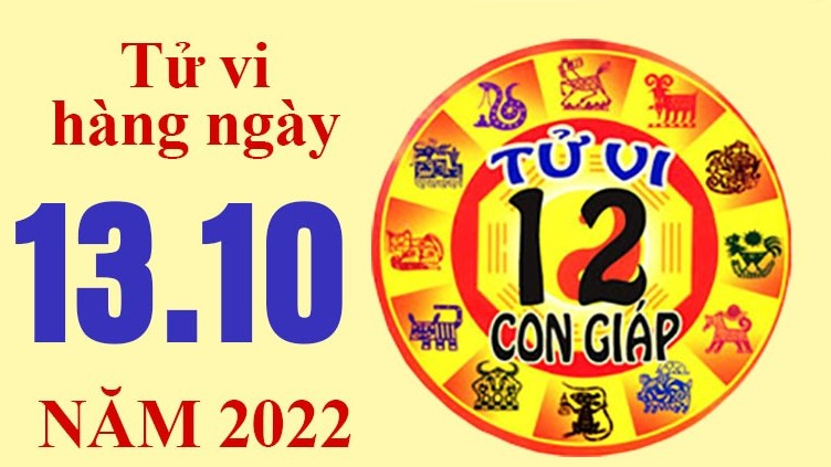 Tử vi hôm nay, tử vi 12 con giáp ngày 13/10/2022: Tuổi Ngọ cần chủ động tài chính