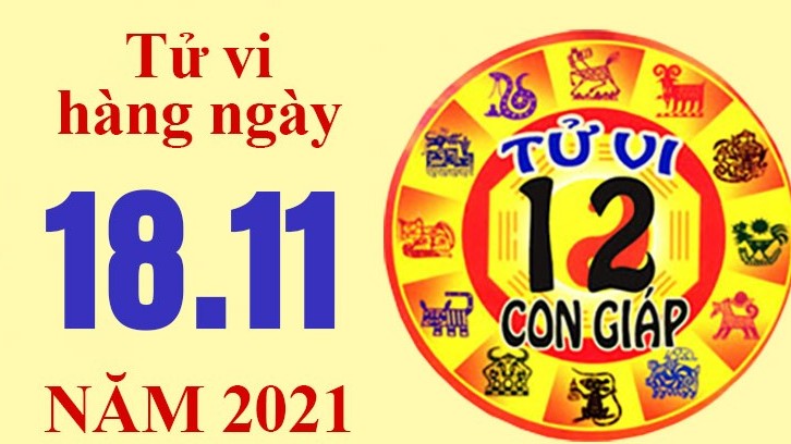 Tử vi hôm nay, xem tử vi 12 con giáp 18/11/2021: Tuổi Sửu vươn tới vinh quang