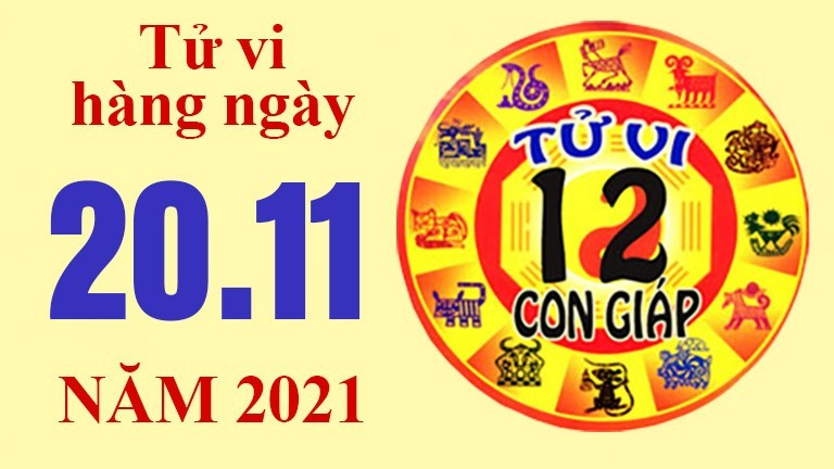 Tử vi hôm nay, xem tử vi 12 con giáp ngày 20/11/2021: Tuổi Thìn vướng tin đồn không hay
