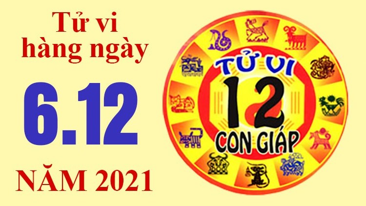 Tử vi hôm nay, xem tử vi 12 con giáp ngày 6/12/2021: Tuổi Dậu tài chính ổn định