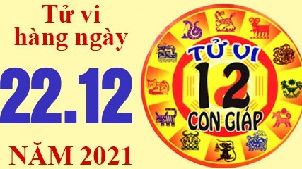 Tử vi hôm nay, xem tử vi 12 con giáp 22/12/2021: Tuổi Mùi thấu hiểu người ấy