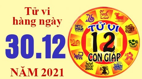Tử vi hôm nay, xem tử vi 12 con giáp ngày 30/12/2021: Tuổi Tuất công việc bế tắc