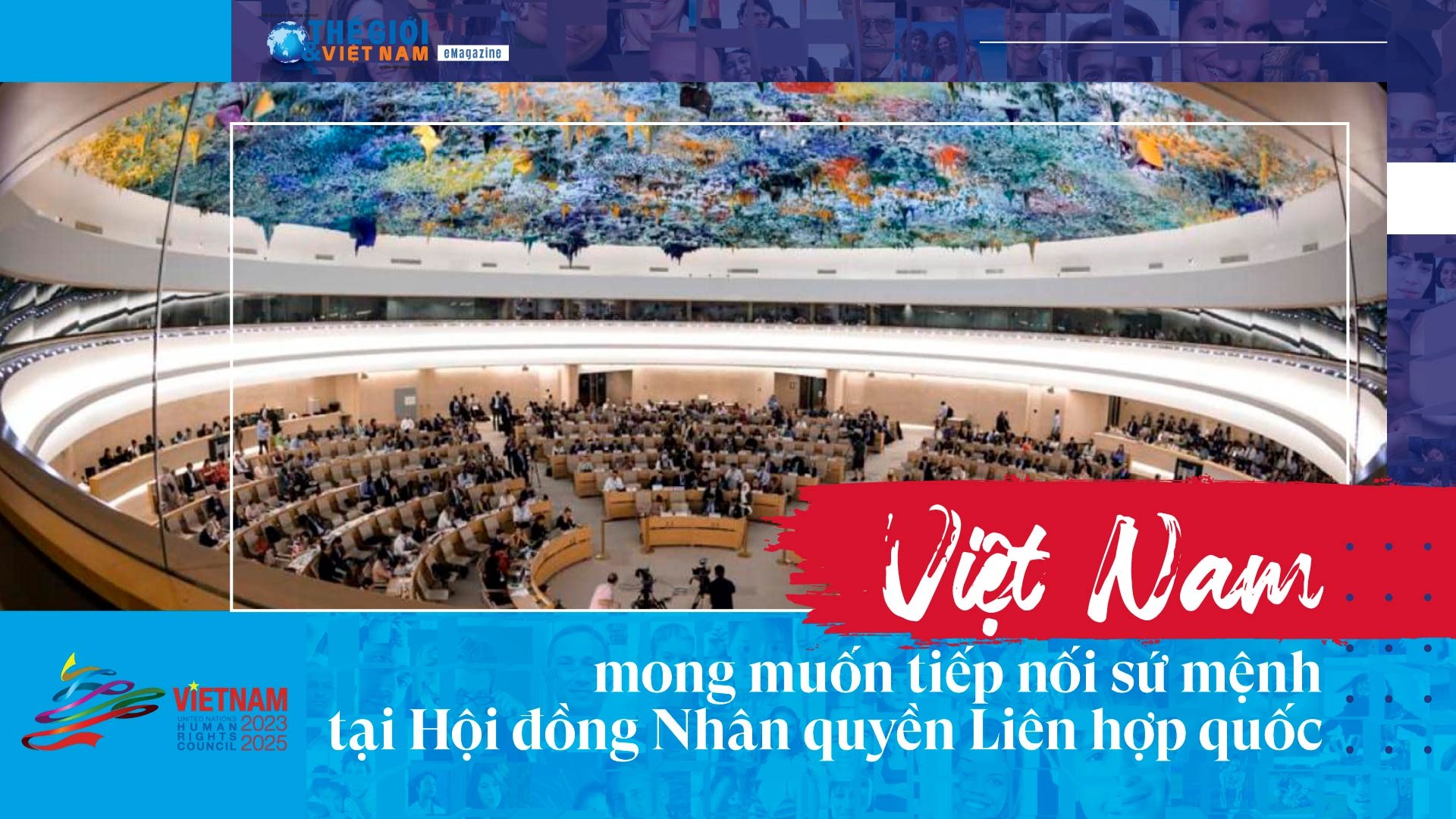 Việt Nam mong muốn tiếp nối sứ mệnh tại Hội đồng Nhân quyền Liên hợp quốc Việt Nam mong muốn tiếp nối sứ mệnh tại Hội đồng Nhân quyền Liên hợp quốc