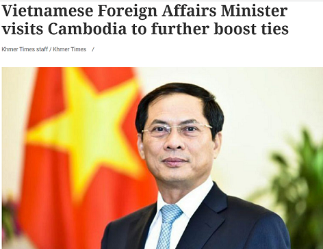 Báo Campuchia: Chuyến thăm của Bộ trưởng Ngoại giao Bùi Thanh Sơn minh chứng cho quan hệ láng giềng tốt đẹp Báo Campuchia: Chuyến thăm của Bộ trưởng Ngoại giao Bùi Thanh Sơn minh chứng cho quan hệ láng giềng tốt đẹp