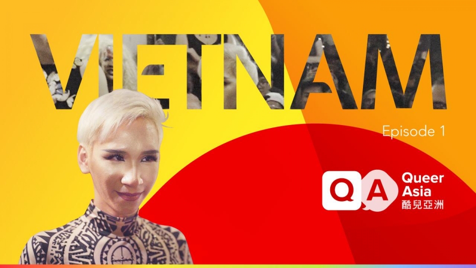 Thấu hiểu cộng đồng LGBTQ qua series phim tài liệu đa quốc gia Queer Asia series phim tai lieu da quoc gia dau tien o chau a ve cong dong lgbtq