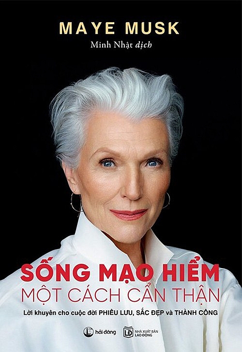 Maye Musk và lời khuyên đắt giá để có được cuộc đời phiêu lưu, sắc đẹp và thành công