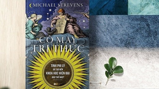 'Cỗ máy tri thức': Cuốn sách giải thích nền tảng và những quyền năng của khoa học