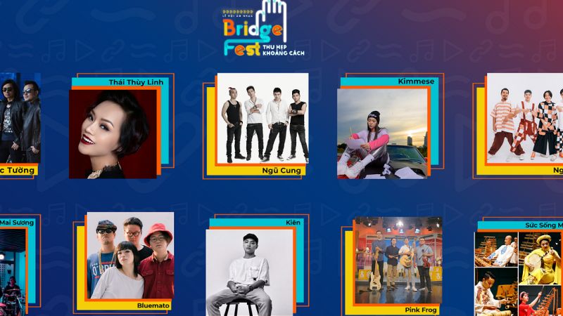 Đến Lễ hội âm nhạc BridgeFest 2020 để 'Thay đổi bắt đầu từ chính bạn!'