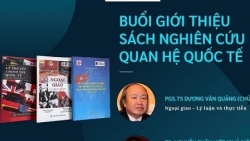 Học viện Ngoại giao giới thiệu sách nghiên cứu quan hệ quốc tế