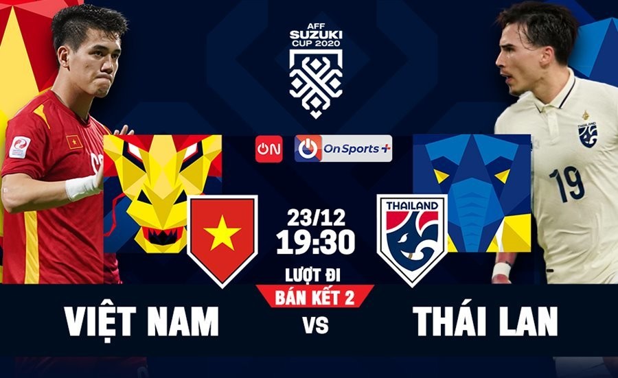 Trận đấu giữa Việt Nam vs Thái Lan sẽ diễn ra lúc 19h30 ngày 23/12. Trận đấu giữa Việt Nam vs Thái Lan sẽ diễn ra lúc 19h30 ngày 23/12.