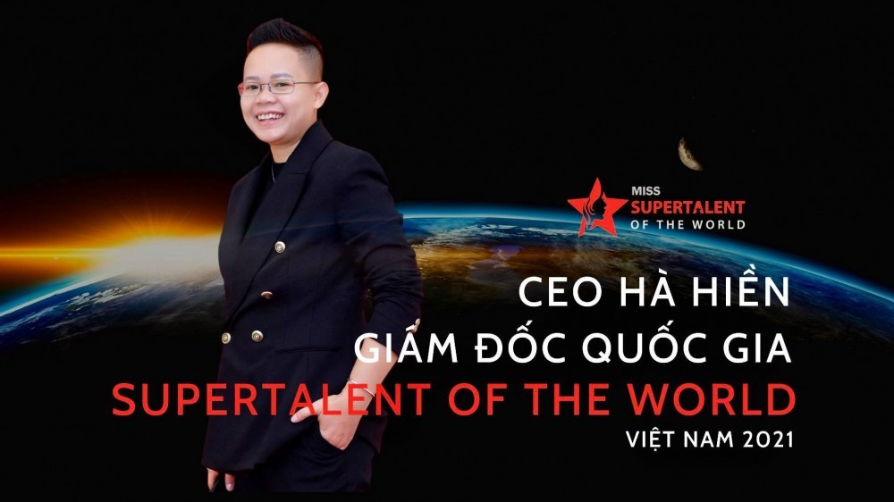 CEO Hà Hiền - Giám đốc quốc gia Miss Supertalent Of The World tại Việt Nam là ai?
