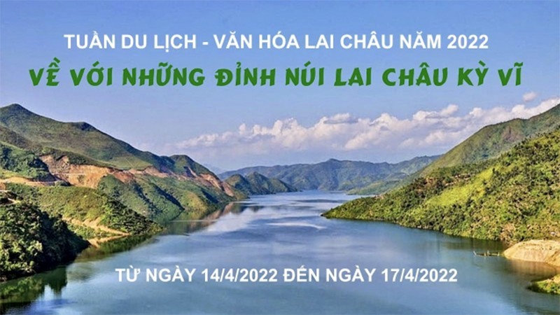 Tuần Du lịch – Văn hoá Lai Châu năm 2022: Nhiều hoạt động đặc sắc và phong phú
