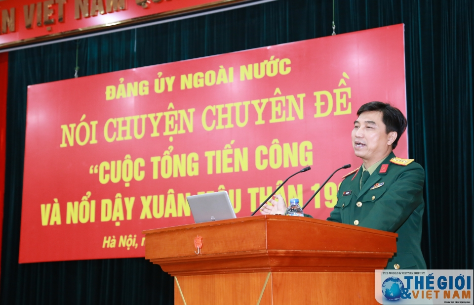 Nói chuyện chuyên đề về ý nghĩa của cuộc Tổng tiến công và nổi dậy Xuân Mậu Thân 1968