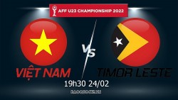Link xem trực tiếp U23 Việt Nam vs U23 Timor Leste (19h30 ngày 24/2) bán kết U23 Đông Nam Á 2022