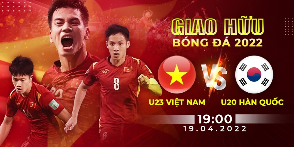 Link xem trực tiếp U23 Việt Nam vs U20 Hàn Quốc 19h ngày 19/4 giao hữu bóng đá trước thềm Seagame Link xem trực tiếp U23 Việt Nam vs U20 Hàn Quốc 19h ngày 19/4 giao hữu bóng đá trước thềm Seagame