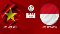 Link xem trực tiếp U23 Việt Nam vs U23 Indonesia (19h ngày 6/5): Chiến thắng mở màn Seagame 31