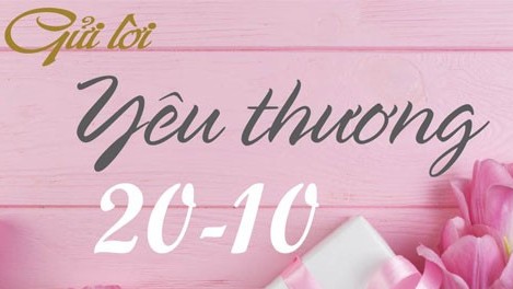 Lời chúc hay, ý nghĩa dành tặng mẹ ngày 20/10