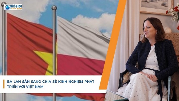 Ba Lan sẵn sàng chia sẻ kinh nghiệm phát triển với Việt Nam